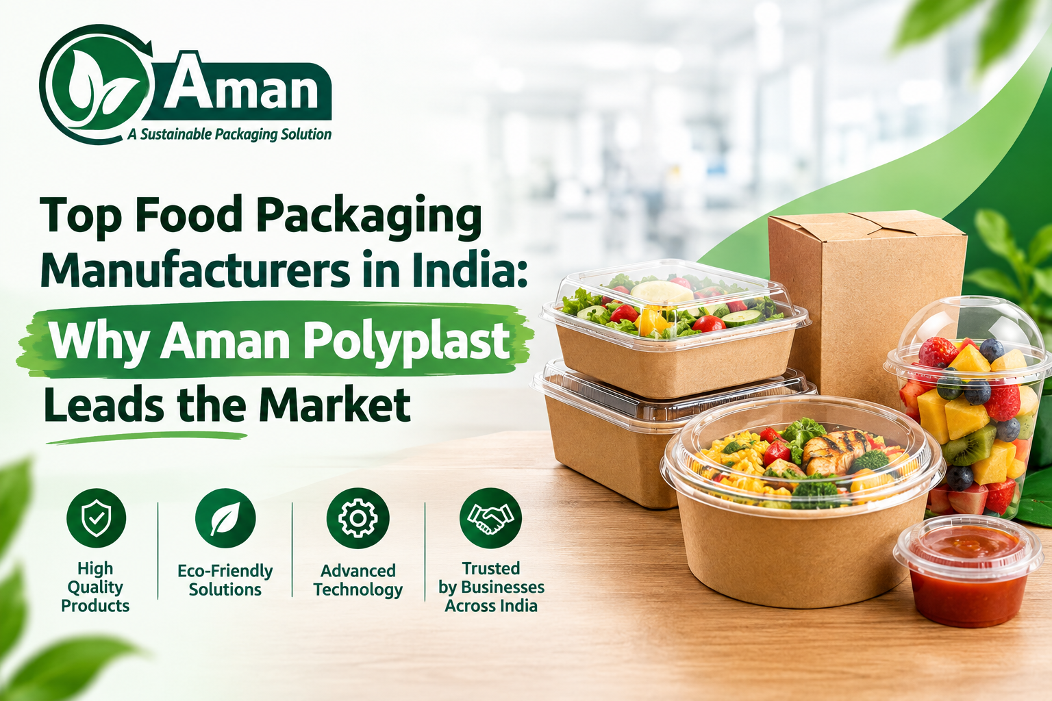 Top Food Packaging Manufacturers in India Why Aman polyplast leads the market